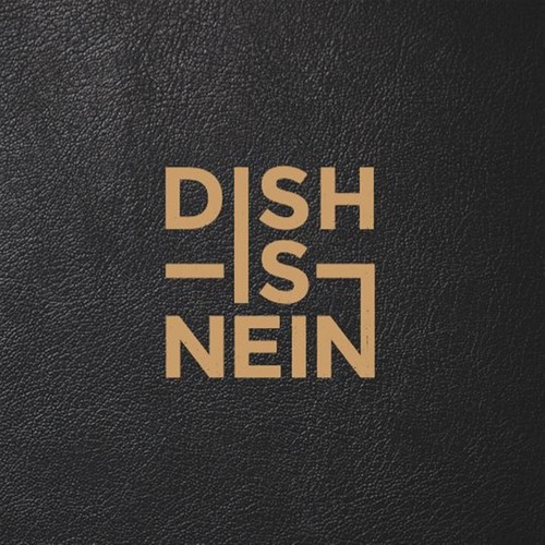 Dish nein - dish-is-nein,