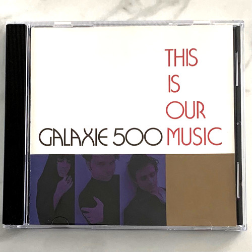 Galaxie 500 this our - galaxie, music