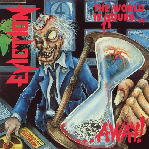 Eviction the world is - -,